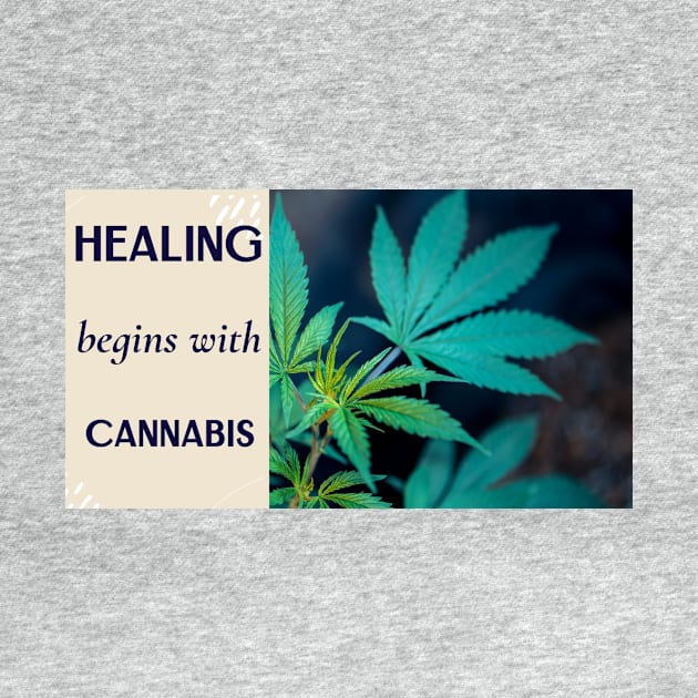 healing begins with cannabis by Zipora